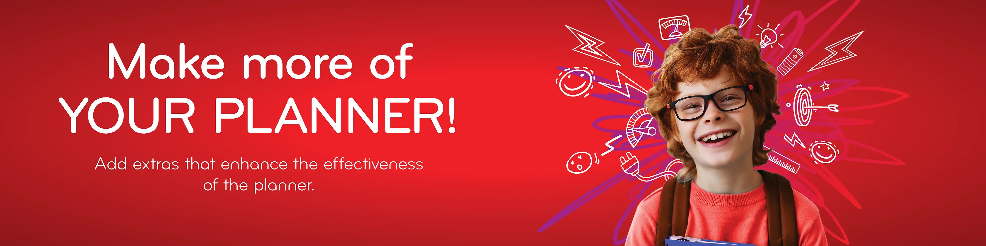SUPERCHARGE Your Planners! Level up your planners with tools that enhance their use.